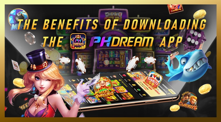 Downloading the PHDream App The Benefits of Downloading the PHDream App